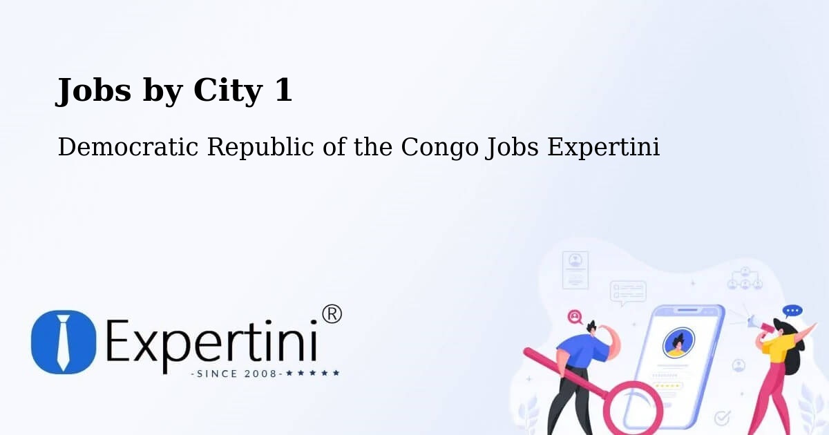 City Jobs in Democratic Republic of the Congo - Expertini